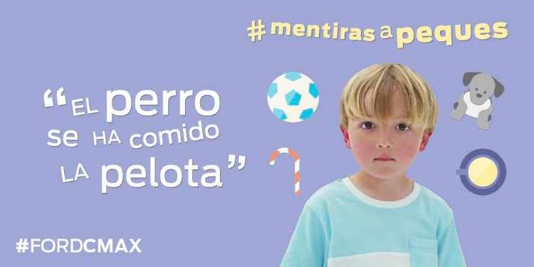 nuevo #FordCMAX y su campaña #MentirasAPeques